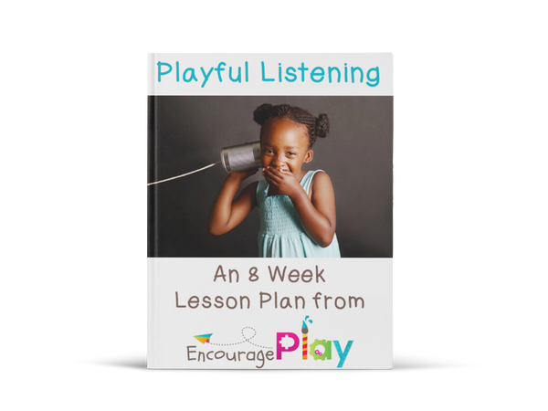 Playful Listening Lesson Plan